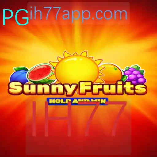 SunnyFruits: Descubra o Encanto do Novo Jogo com a Palavra-Chave IH77